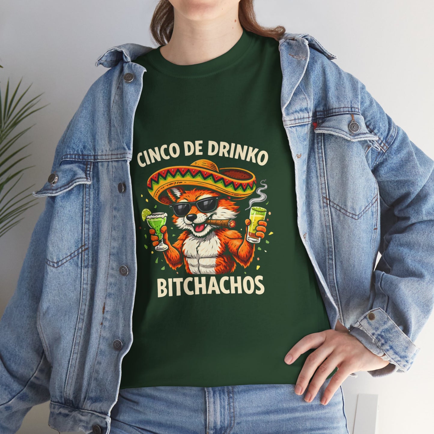 T-Shirt – Cinco de Drinko, Bitchachos