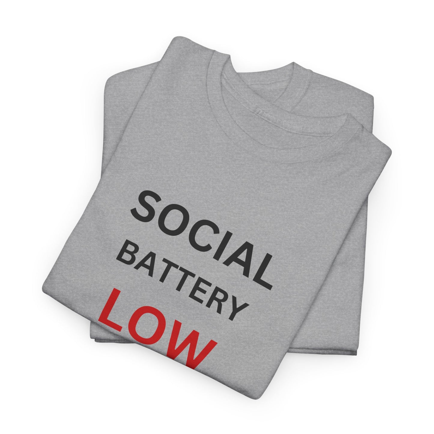 T-Shirt – Social Battery Low