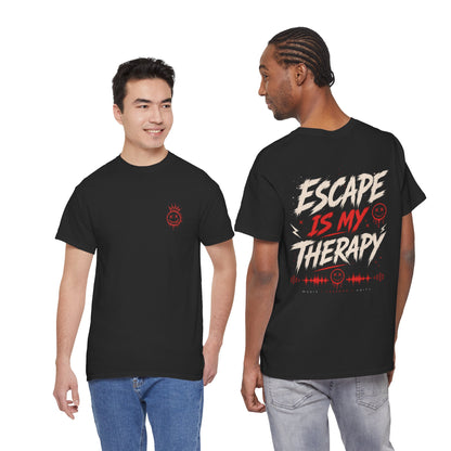 T-Shirt – Escape Is My Therapy