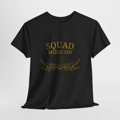 T-Shirt – Squad Mode On (Gold Edition)