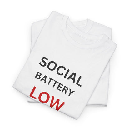 T-Shirt – Social Battery Low