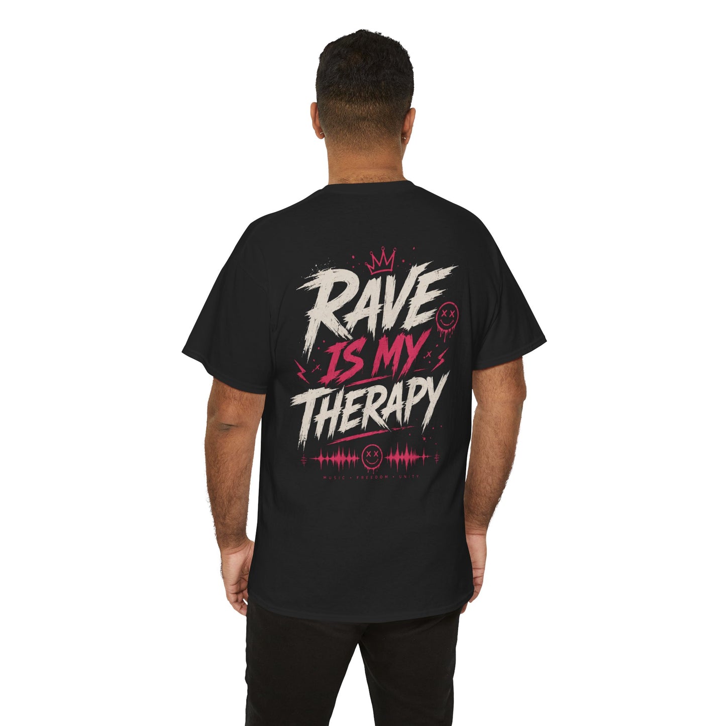 T-Shirt – Rave is my Therapy