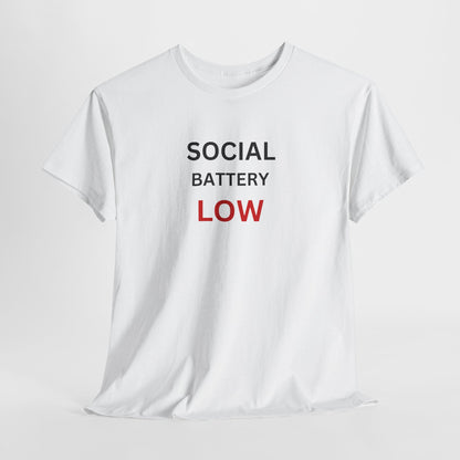 T-Shirt – Social Battery Low