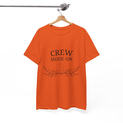 T-Shirt – Crew Mode On