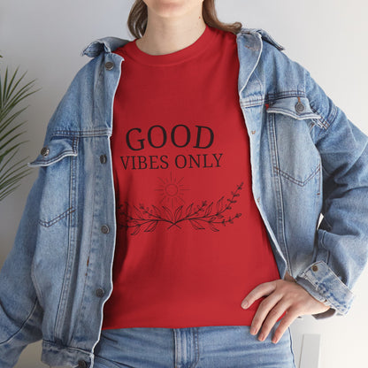 T-Shirt – Good Vibes Only